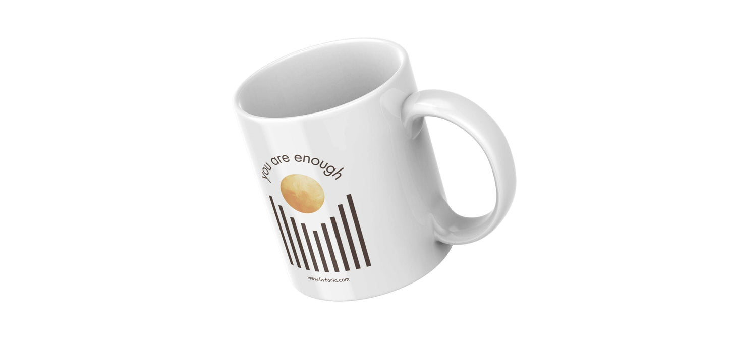 You Are Enough - Minimalist Motivational Mug