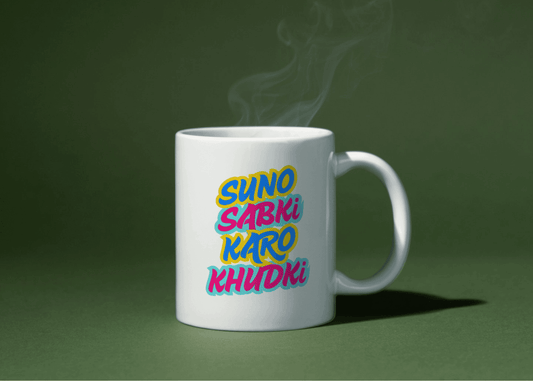 White ceramic mug with bold Hindi quote "Suno Sabki Karo Khudki" printed in stylish typography – motivational coffee mug from Livforia