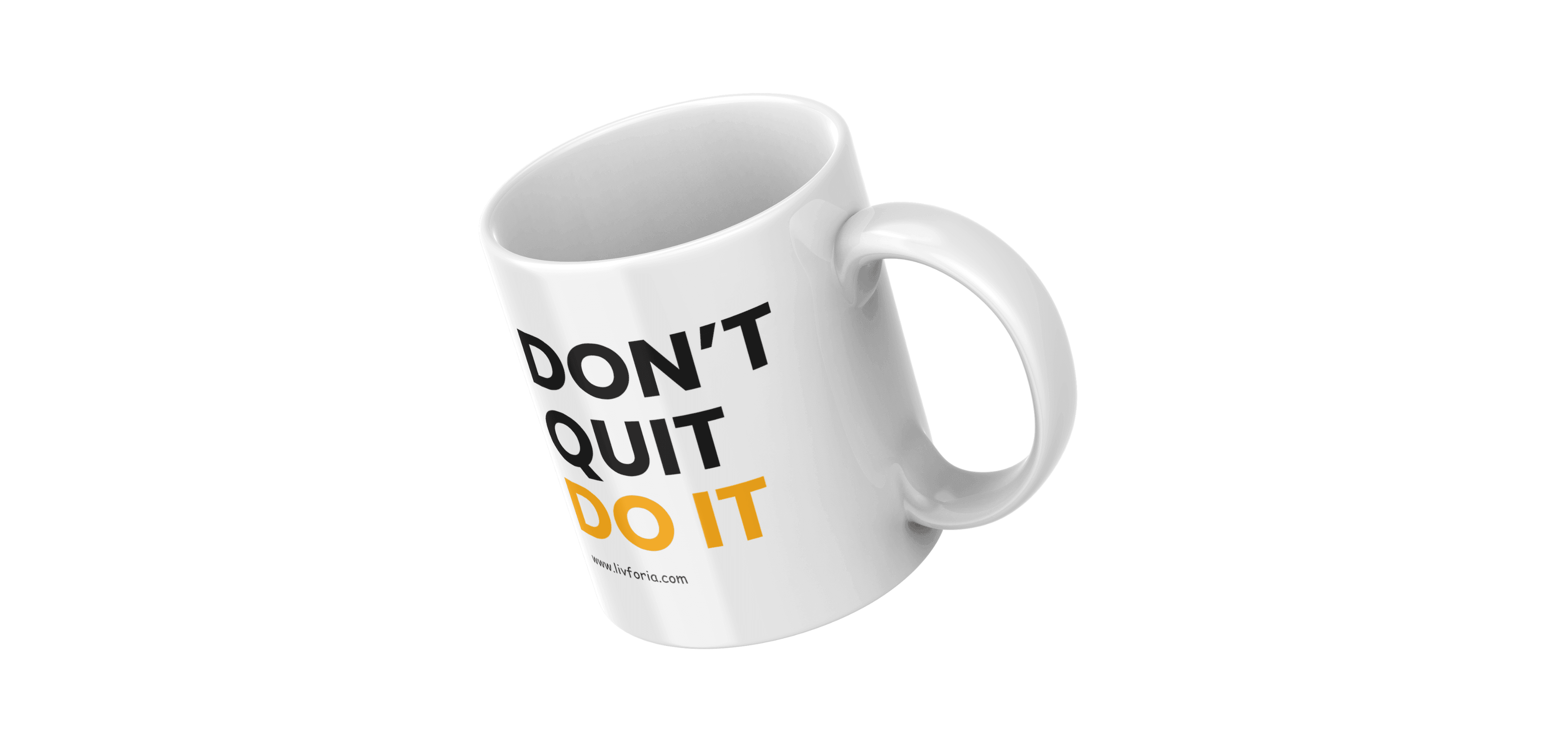 Don't Quit Do It Mug – Motivational Quote Mug for Daily Hustlers