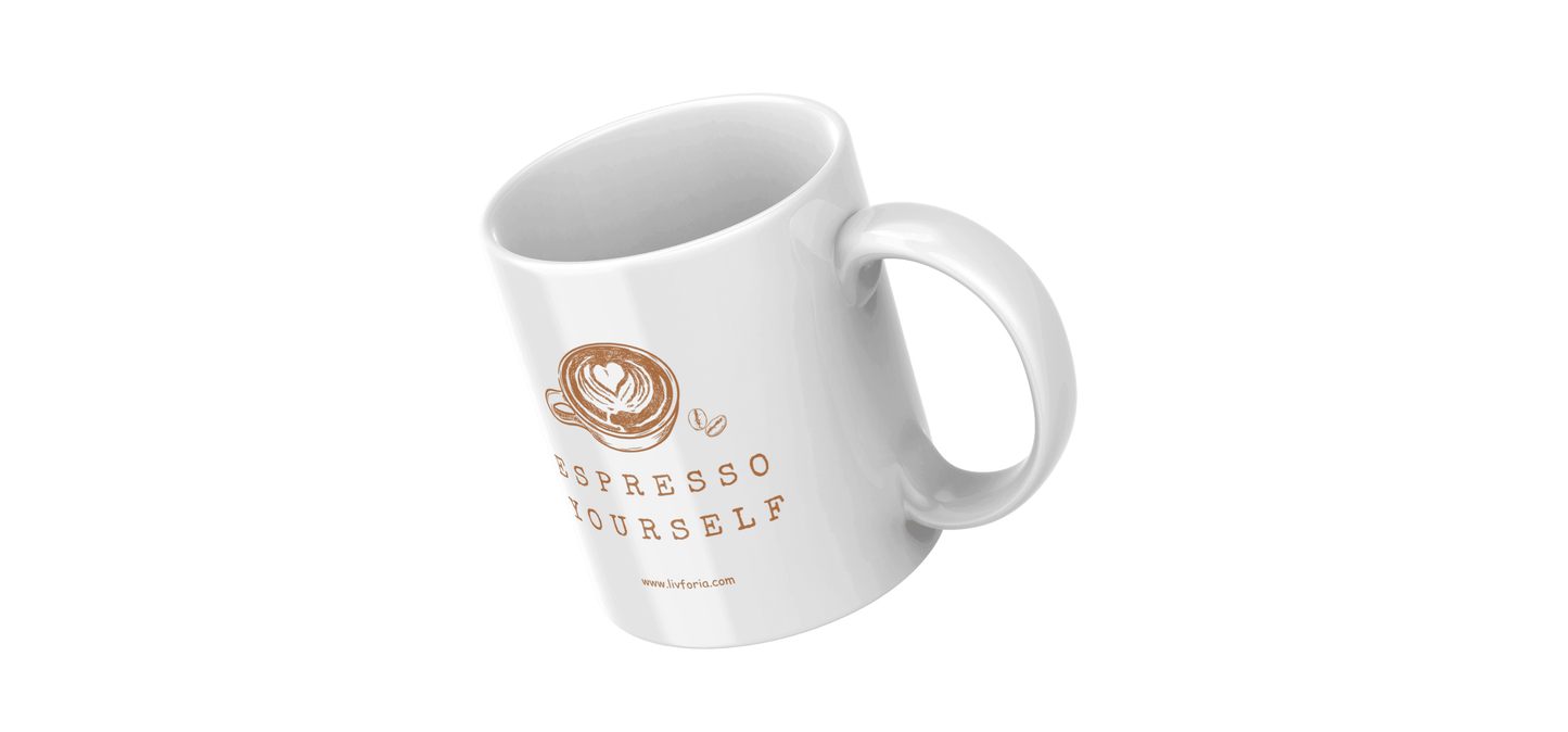 Espresso Yourself – Premium 11 oz Coffee Mug