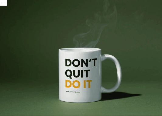 Don't Quit Do It Mug – Motivational Quote Mug for Daily Hustlers-livforia