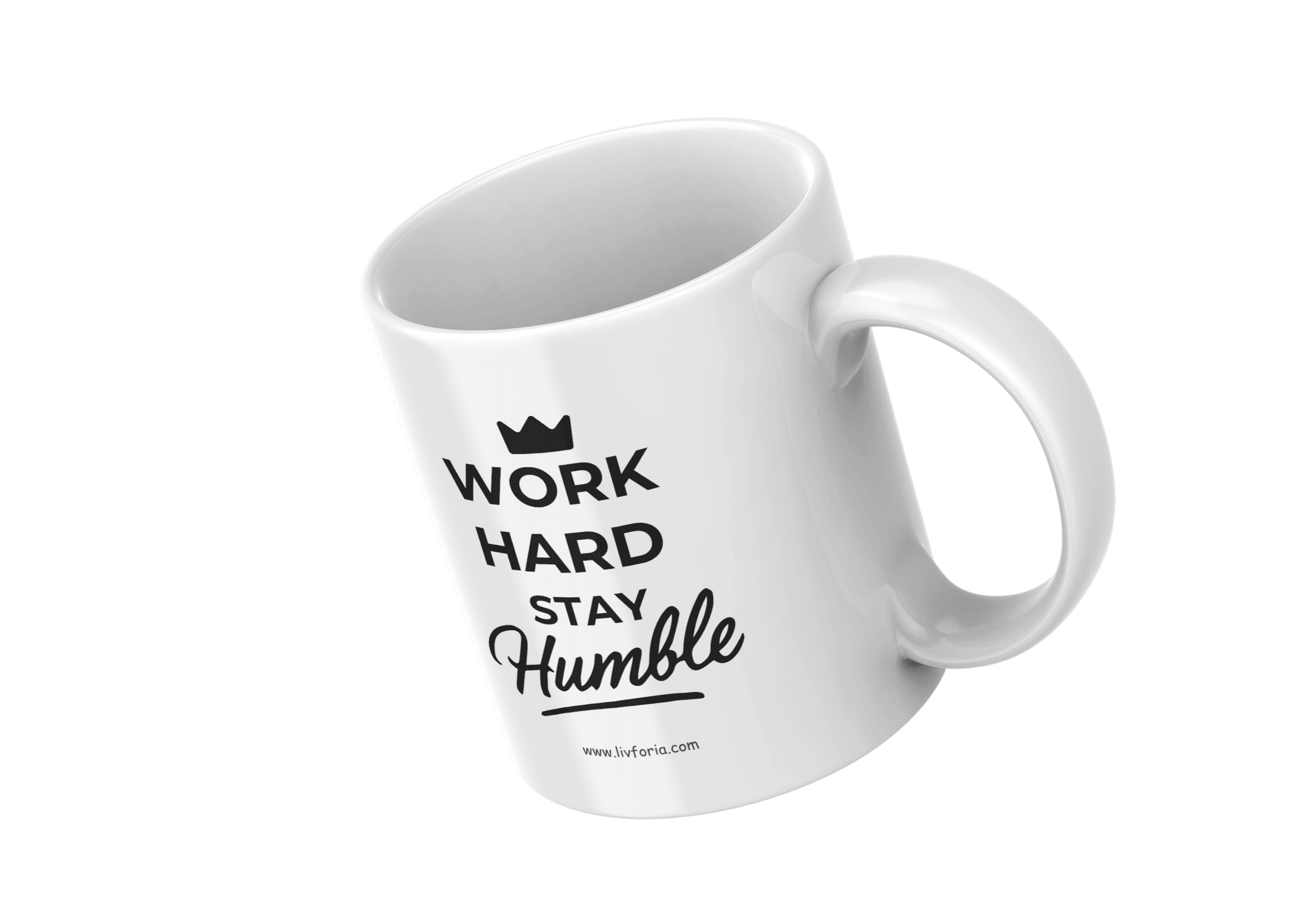 work hard stay humble- motivational & inspirational mug