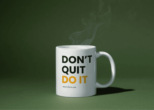 White ceramic mug with bold black text reading "Don't Quit, Do It" – motivational coffee mug from Livforia for daily inspiration